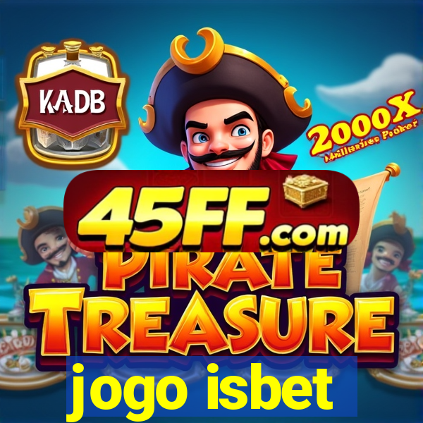 jogo isbet